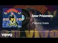 Valentin Elizalde - Amor Prisionero Vivo