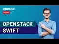 OpenStack Swift Tutorial OpenStack Swift Object Storage Edureka OpenStack Live - 3
