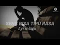 Download Lagu seng bisa tipu rasa - lyric lagu Ambon || paling baper