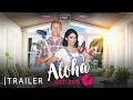 Aloha With Love | Trailer | Nicely Entertainment