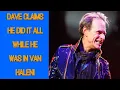 David Lee Roth Claims Musical Supremacy In Van Halen