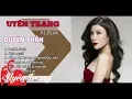 Lagu Duyên phận - Uyên Trang [Official] | Album Bolero