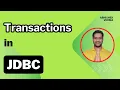 Chapter-07 Transactions in Java Database Connectivity JDBC