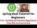 Spring Boot Tutorial for Beginners - Running Spring Boot Application from the Command Line