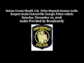 Bartow County Police Dispatch Scanner Suspect steals Cartersville Georgia Police vehicle