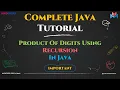 Product of Digits Using Recursion in Java Step-by-Step Explanation Master Recursion in Java