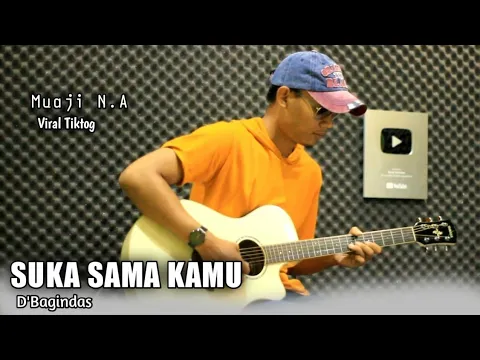 Download MP3 SUKA SAMA KAMU - D'BAGINDAS - Acoustic Guitar Cover