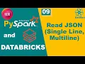 09 Read JSON Files in Spark Handle Single-Line and Multi-Line JSON in PySpark