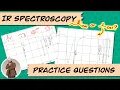Typical IR Spectroscopy Exam Questions