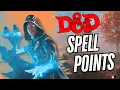 Spell Points An Alternative To Spell Slots
