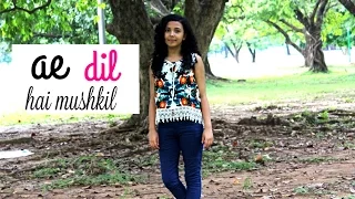 Download Ae Dil Hai Mushkil | Arijit Singh (Female cover) Shreya | ft. Aasim  Ali MP3