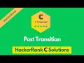 HackerRank Post Transition problem solution in C C Problems solutions Programmingoneonone
