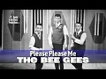 Lagu The Bee Gees • Please Please Me • 1963