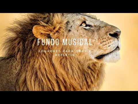 Download MP3 Fundo Musical | 2 horas de Louvor Instrumental [Louvores Para Orar e Adorar em 2022]