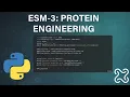 ESM3 in Python - Protein Engineering Function Annotation Structure Prediction
