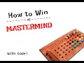 How to Win at Mastermind Using Brute Force and Decrease and Conquer Algorithm