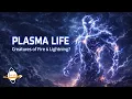 Lagu Could Aliens Be Made of Energy? Exploring Plasma Lifeforms