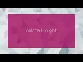 Wilma Knight - appearance