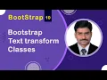 Bootstrap Text Transform Classes - Bootstrap5 Tutorial 10