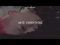 Hate Everything (Korean Ver.) // GSoul › Lyrics