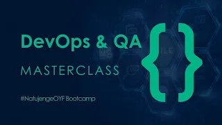 DevOps and Quality Engineering Master Class - NatujengeOYF