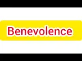 Benevolence - synonyms and antonyms