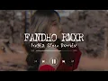 INDIA SLOW REMIX - fandho rmxr