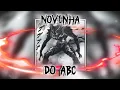 Lagu Novinha do abc (slowed, reverb, looped, extended)
