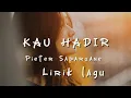 Download Lagu PIETER SAPARUANE | KAU HADIR LIRIK LAGU