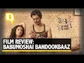 Lagu Babumoshai Bandookbaaz Review: Nawaz Shoots but Misses the Target