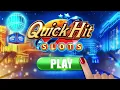 Quick Hit Casino Slots