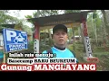 Lagu TIDAK JAUH DARI KOTA BANDUNG !! NILAH RUTE MENUJU BASECAMP BARU BEUREUM GUNUNG MANGLAYANG
