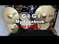 Download Lagu GIGI - MY FACEBOOK (NO SOUND DRUM)