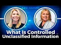 What Is Controlled Unclassified Information CUI