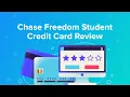 Chase Freedom Student Credit Card Review