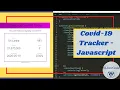 COVID-19 Tracker Application 03 - How to Create Corona Virus Tracker App JavaScript Source Code