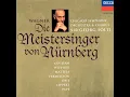 Die Meistersinger von Nürnberg, WWV 96 / Act 2: "Jerum! Jerum!"