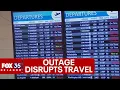 Internet outage Airlines businesses border crossings hit by global tech disruption