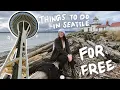 FREE things to do in Seattle