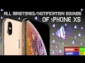 ALL RINGTONES AND NOTIFICATION SOUNDS OF IPHONE XS