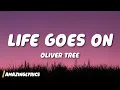 Oliver Tree - Life Goes On
