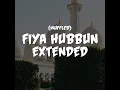 Download Lagu Fiya Hubbun Extended (Muffled)