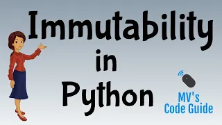 12 Immutability in Python