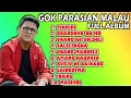 Download Lagu GOK PARASIAN MALAU FULL ALBUM