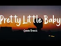 Download Lagu Pretty Little Baby - Connie Francis (Lyrics)