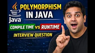 Java Polymorphism Explained Compile Time vs Runtime Real Example Interview Questions