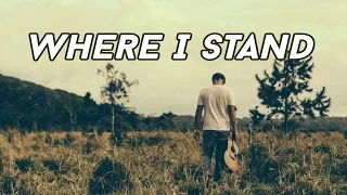 tom francis where i stand lyrics video 