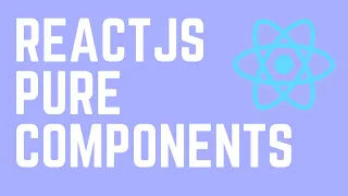 ReactJS Pure Components shouldComponentUpdate
