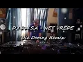 Download Lagu DJ Dal S.A - NET VREDE [My Trane Tap Soos Water] Die Doring Remix 2024