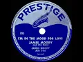 Download Lagu 1949 James Moody - I’m In The Mood For Love (aka ‘Moody Mood For Love’) (his original version)